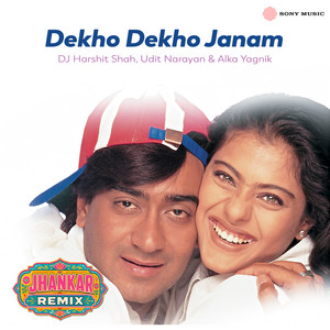 Dekho Dekho Jaanam (Jhankar Remix)