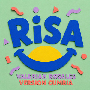 Risa (Versión Cumbia) by Valeriax Rosales