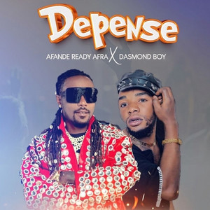 DASMOND BOY - Depense (feat. Afande ready afra)