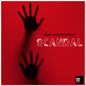 Scandal - The Accusation Mix by Dany Masterpiece