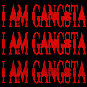 GANGSTA