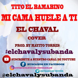 Tito El Bambino - Mi Cama Huele a Ti album artwork