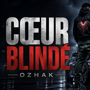 COEUR BLINDE by Ozhak