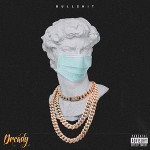BullShit by Dready