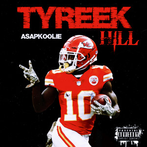AsapKoolie - Tyreek Hill