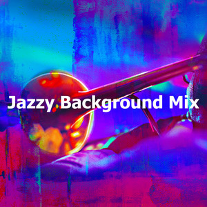 Jazzy Background Mix album