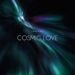 Cosmic Love by Jabarov