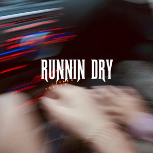 This Time by RUNNIN DRY