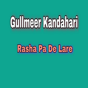 Gullmeer Kandahari - Ma Ba Na Ledi