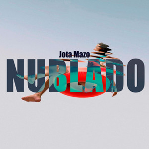 Nublado by Jota Mazo