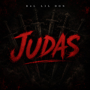 Judas by B4L Lil Don