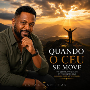 Quando O Céu Se Move by Elias Santtos