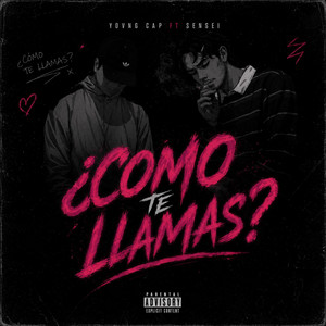 Como te llamas? by YOVNG CAP, Sensei