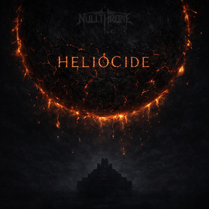Nullthrone — Heliocide (2026)