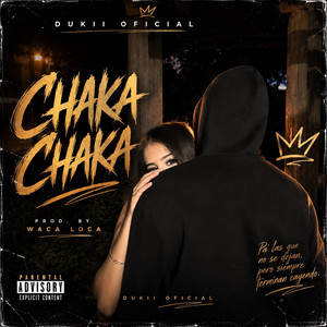 Chaka chaka by Dukii oficial