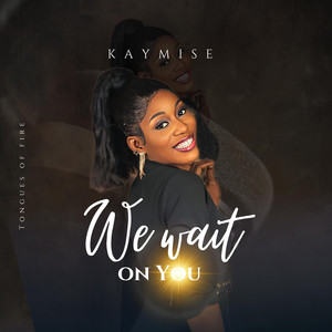 Lordlouis Music - Tongues Of Fire (We Wait On You) (feat. Kaymise)
