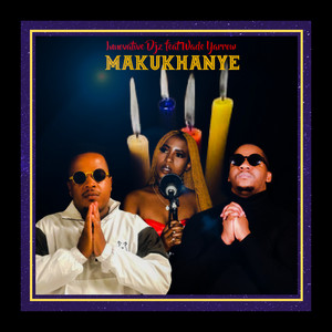 INNOVATIVE DJz - Makukhanye (feat. Wade Yarrow)