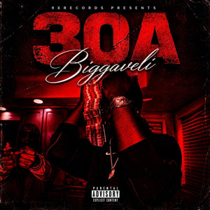 30a by Dblock Biggaveli