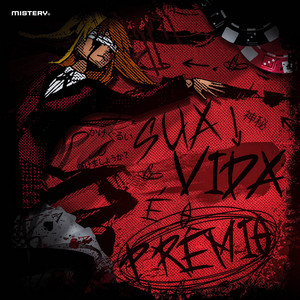 Sua Vida é o Prêmio by Mistery