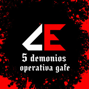 5 Demonios Operativa Gafe by El Wero Scarface
