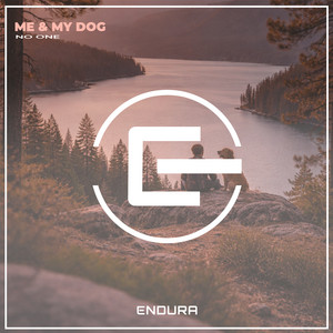 No One by Me & My Dog