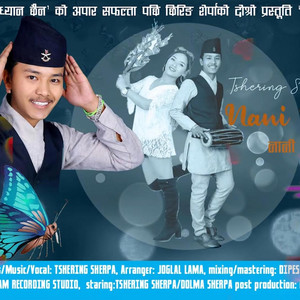 Tshering Sherpa - Nani Putali