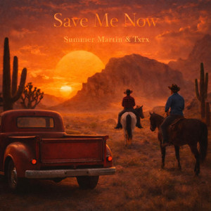 Save Me Now by Txrx, Summer Martin