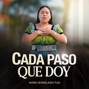 Maria Hermelinda Tum - Te doy gracias