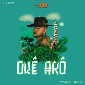 Okê Arô by G Arrow, Neves