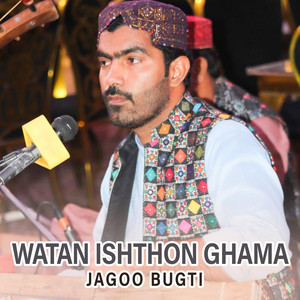 Jagoo Bugti - Watan Ishthon Ghama