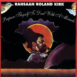 Salvation & Reminiscing by Rahsaan Roland Kirk