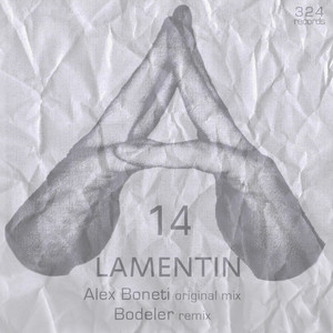 Alex Boneti - Lamentin (Bodeler Remix)