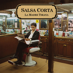Salsa Corta by La Madre Tirana