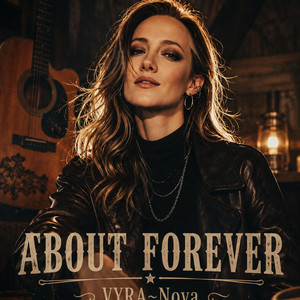 About Forever by VYRA~Nova
