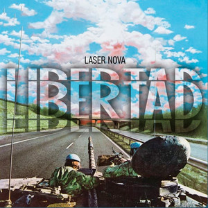 Libertad by Laser Nova