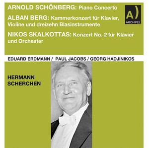 Schoenberg, Berg & Skalkottas: Works