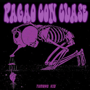 Pegao Con Clase by Tumbao Kid