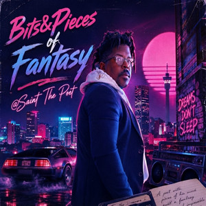 Bits & Pieces of Fantasy by @Saint The Poet