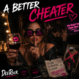 DeeRock — A Better Cheater (2026)