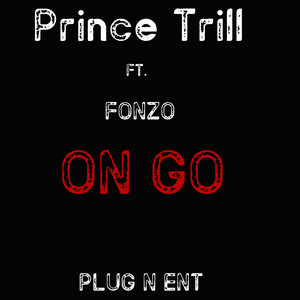 On Go by Prince Trill, Fonzo