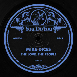 The Love, The People by Mike Dices