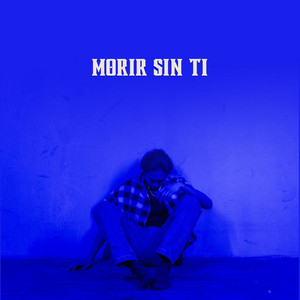 morir sin ti by margaditaxx