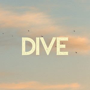 Dive by The Sir Crimson