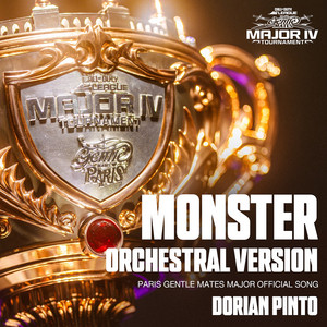 Monster - Instrumental Orchestral Version by Dorian Pinto, Gentle Mates