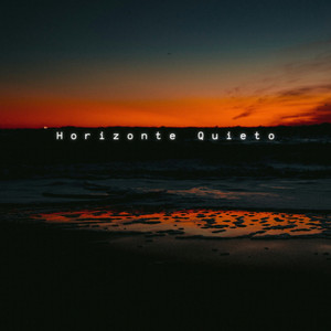Horizonte Quieto by Olly Chesterman