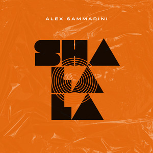 Sha La La by Alex Sammarini