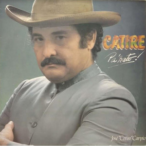 Jose Catire Carpio - Ah Mundo Mi Curarigua
