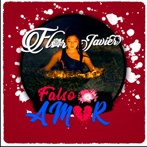 Flor Javier - Falso Amor