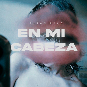 En Mi Cabeza by Elian Riko