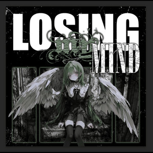 Losing my Mind by Lew, Hexia